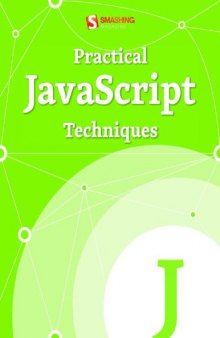 Practical JavaScript Techniques