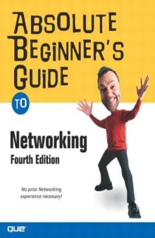 Absolute Beginner's Guide to Networking, 4th edition  