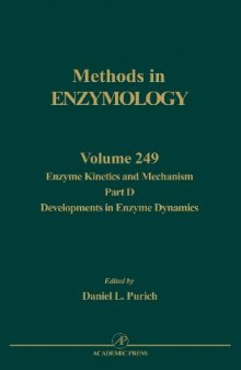 Enzyme Kinetics and Mechanism Part D: Developments in Enzyme Dynamics