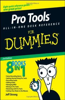 Pro Tools All-in-One Desk Reference For Dummies (For Dummies (Computer Tech))
