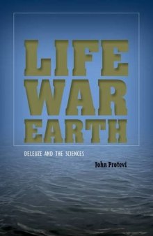 Life, war, earth : Deleuze and the sciences