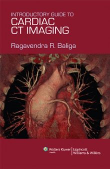 Introductory Guide to Cardiac CT Imaging