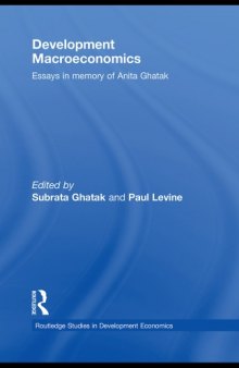 Development Macroeconomics: Essays in Memory of Anita Ghatak (Routledge Studies in Development Economics)  