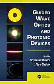 Guided Wave Optics and Photonic Devices