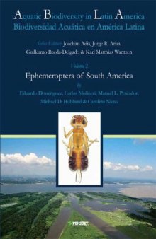 Ephemeroptera of South America (Aquatic Biodiversity of Latin America)