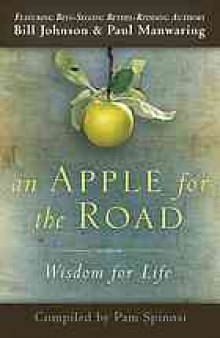 An apple for the road : wisdom for life