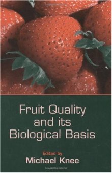 Fruit Quality and Its Biological Basis
