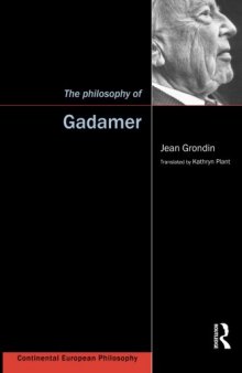 The philosophy of Gadamer