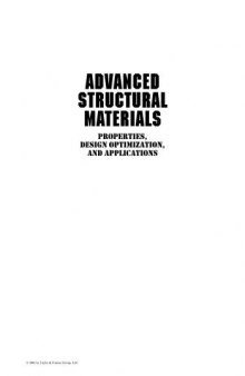 Advanced Structural Materials: Properties, Design Optimization, and Applications (Materials Engineering)