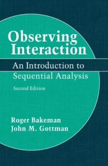 Observing Interaction: An Introduction to Sequential Analysis, Second edition