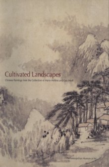 Cultivated landscapes: Chinese paintings from the collection of Marie-Hélène and Guy Weill