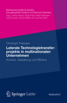 Laterale Technologietransferprojekte in multinationalen Unternehmen: Kontext, Gestaltung und Effizienz