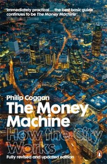 The Money Machine: How the City Works