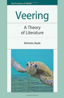 Veering : a theory of literature