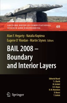 BAIL 2008 - Boundary and Interior Layers: Proceedings of the International Conference on Boundary and Interior Layers - Computational and Asymptotic Methods, Limerick, July 2008