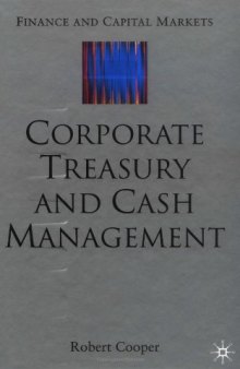 Corporate Treasury and Cash Management (Finance and Capital Markets)