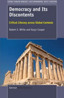 Democracy and Its Discontents: Critical Literacy across Global Contexts