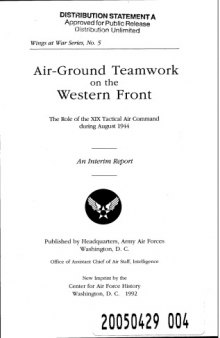 Air-ground teamwork on the Western Front: the role of the XIX Tactical Air Command during August 1944