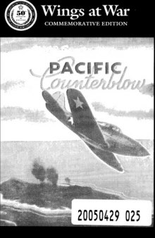 Pacific counterblow : the 11th Bombardment Group and the 67th Fighter Squadron in the battle for Guadalcanal