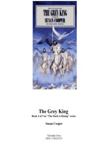 The Grey King (The Dark is Rising Sequence)