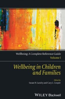 Wellbeing: A Complete Reference Guide, Wellbeing in Children and Families Volume I