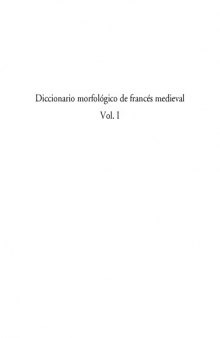Diccionario morfológico de francés medieval. Vol I: Le roman de Tristan de Béroul A-J