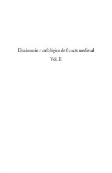 Diccionario morfológico de francés medieval. Vol II: Le roman de Tristan de Béroul L-Z