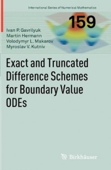 Exact and Truncated Difference Schemes for Boundary Value ODEs 