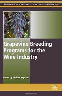 Grapevine breeding programs for the wine industry : traditional and molecular techniques