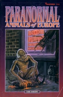 Shadowrun: Paranormal Animals of Europe