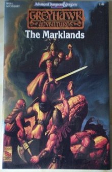 The Marklands (Greyhawk Adventures accessory WGR4)