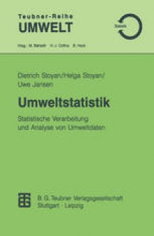 Umweltstatistik: Statistische Verarbeitung und Analyse von Umweltdaten