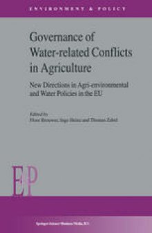 Governance of Water-related Conflicts in Agriculture: New Directions in Agri-environmental and Water Policies in the EU