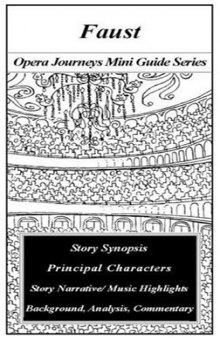 Faust/Opera Journeys Mini Guide Series