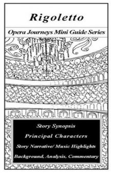 Rigoletto (The Opera Journeys Mini Guide Series)