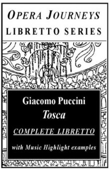 Tosca (Opera Journeys Libretto Series)