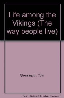 Life Among the Vikings