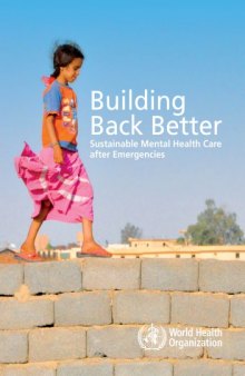 Building back better : sustainable mental health care after emergencies