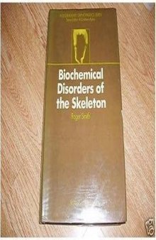 Biochemical Disorders of the Skeleton
