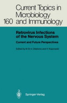 Retrovirus Infections of the Nervous System: Current and Future Perspectives