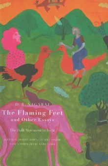 The Flaming Feet and Other Essays: The Dalit Movement in India