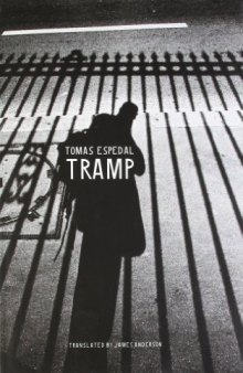 Tramp: Or the Art of Living a Wild and Poetic Life