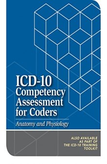 ICD-10 Competency Assessment for Coders: Anatomy and Physiology