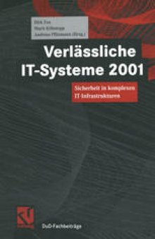 Verlässliche IT-Systeme 2001: Sicherheit in komplexen IT-Infrastrukturen