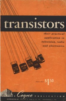 Transistors and their applications in television, radio, electronics