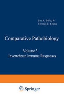 Comparative Pathobiology: Volume 3 Invertebrate Immune Responses