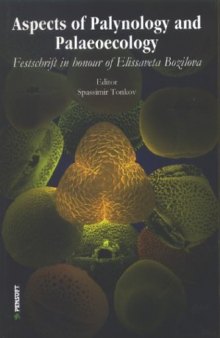 Aspects of Palynology and Palaeoecology: Festschrift in Honour of Elissaveta Bozilova