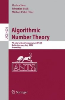 Algorithmic Number Theory: 7th International Symposium, ANTS-VII, Berlin, Germany, July 23-28, 2006. Proceedings