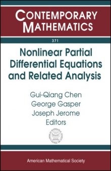 Nonlinear Partial Differential Equations And Related Analysis: The Emphasis Year 2002-2003 Program On Nonlinear Partial Differential Equations And ... Universi
