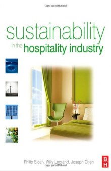Sustainability in the Hospitality Industry: Principles of Sustainable Operations